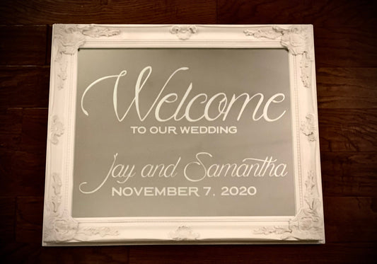 Personalized Wedding Sign|Welcome To Our Wedding Sign|Custom Wedding Mirror|Engraved Wedding Mirror|White Shabby Frame|Wedding Signage