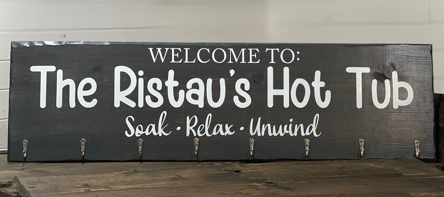 Personalized Welcome Hot Tub Sign|Farmhouse Towel Rack|Distressed Hanging Rustic Reclaimed Barnwood Hot Tub Sign|Pool Sign|Hottub Towel Rack